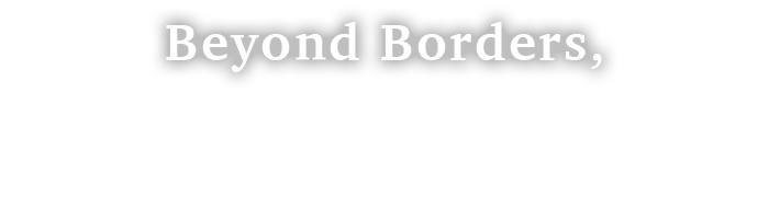 Beyond Borders,